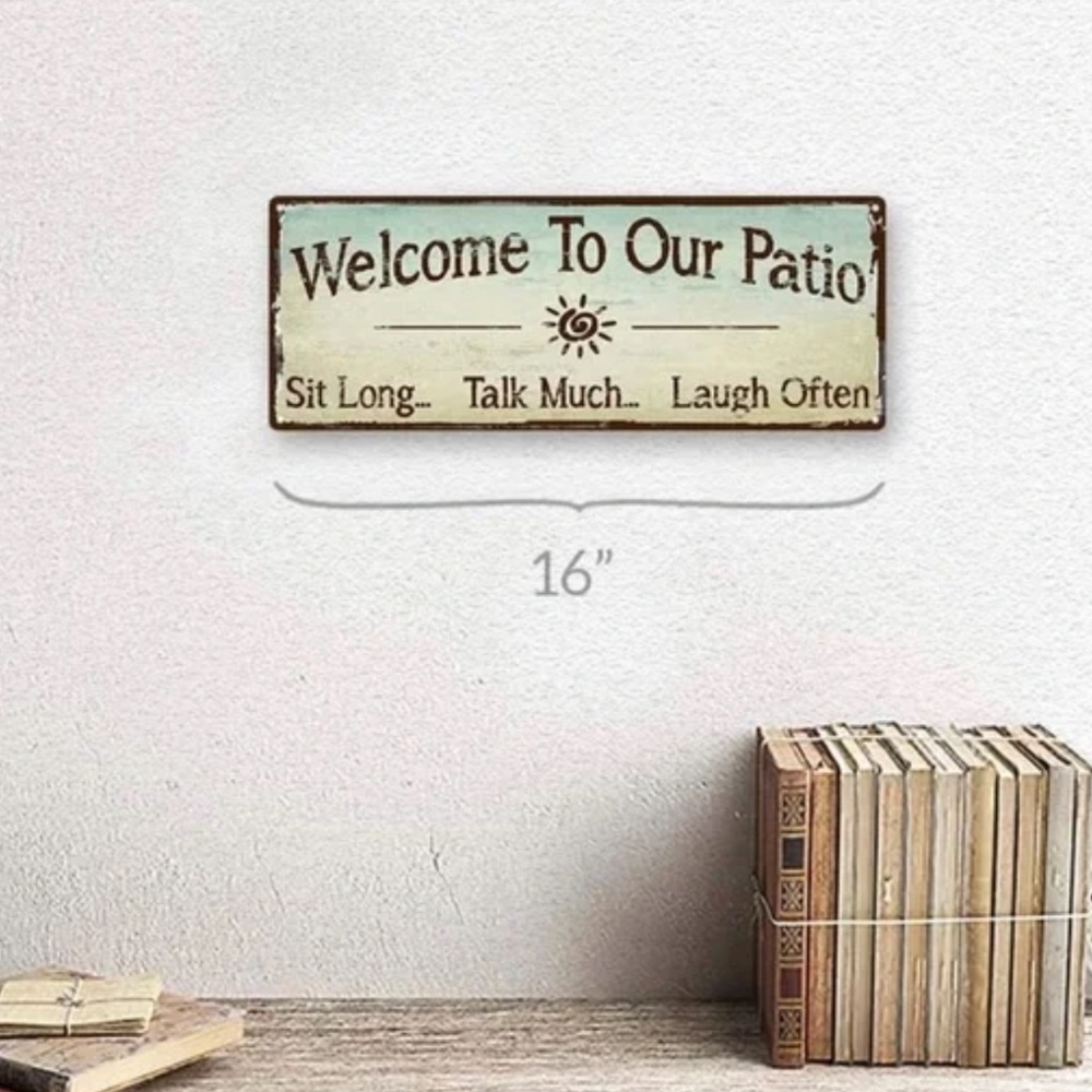 Welcome to Our Patio Tin Sign - Picture 3 of 3